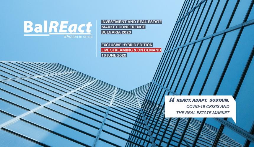 BalREact 2020: Водещите експерти анализират ситуацията на пазара на недвижими имоти в ексклузивен формат