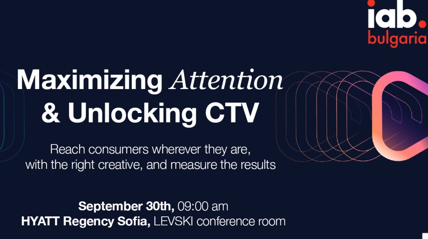 Maximizing Attention & Unlocking CTV Maximizing Attention & Unlocking CTV